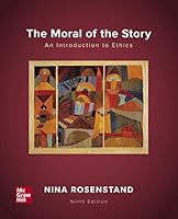 The Moral of the Story: An Introduction to Ethics 1259231194 Book Cover