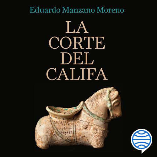 La corte del califa Audiolivro Por Eduardo Manzano capa