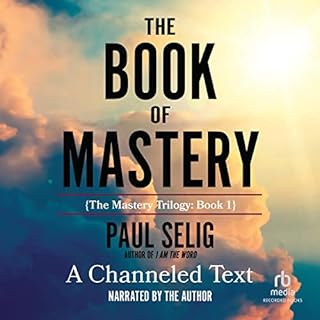 The Book of Mastery Audiolibro Por Paul Selig arte de portada