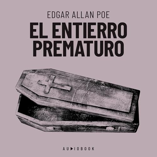 El entierro prematuro Audiolivro Por Edgar Allan Poe capa