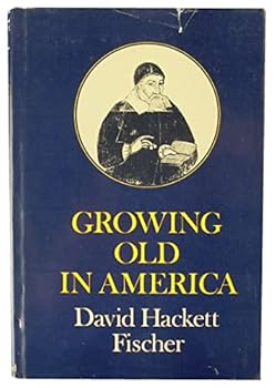 Hardcover Growing old in America (The Bland-Lee lectures) Book