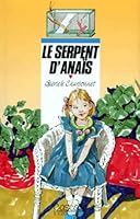 Le Serpent D'anaïs 2700220269 Book Cover