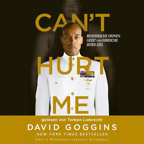 Can't Hurt Me Audiolivro Por David Goggins, Peter Peschke - Übersetzer capa