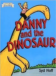 Hardcover Danny and The Dinosaur (I Can Read Picture Book) Book