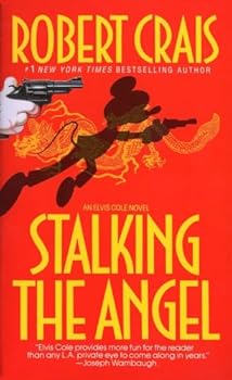 Mass Market Paperback Stalking the Angel (Elvis Cole, Book 2) Book