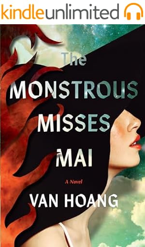 The Monstrous Misses Mai: A Novel