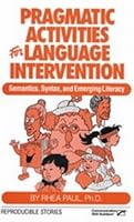 Pragmatic Activities for Language Intervention 0884505871 Book Cover