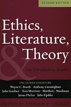 Ethics, Literature, and Theory: An Introductory Reader