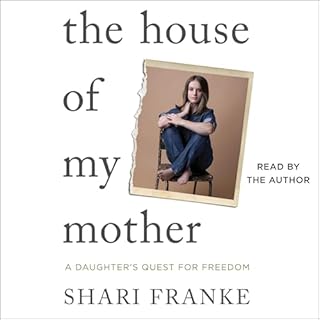 The House of My Mother Audiolibro Por Shari Franke arte de portada