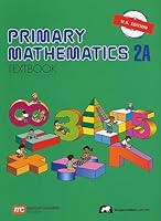 Primary Mathematics 2A Textbook (U.S. Edition)