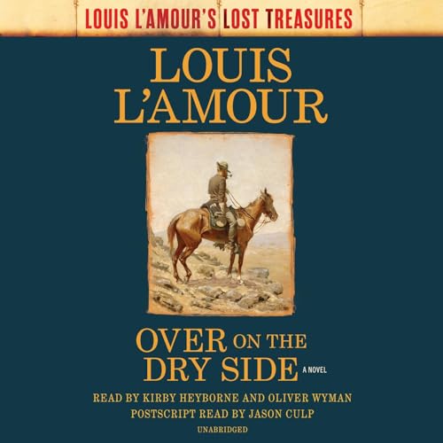 Over on the Dry Side: A Novel Audiolibro Por Louis L'Amour arte de portada