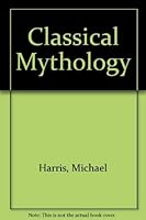 Classical Mythology: Images and Insights--Instructor's Manual 1559348275 Book Cover