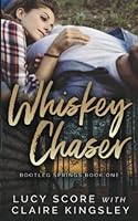 Whiskey Chaser 194563121X Book Cover