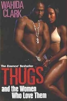 Hardcover Thugs and the Women Who Love Them Book