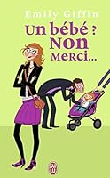 Un bÃ©bÃ© ? Non merci ! 2290014605 Book Cover