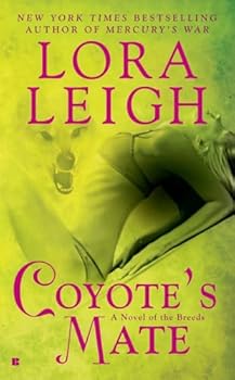 Mass Market Paperback Coyote's Mate (Coyote Breeds, Book 6) Book