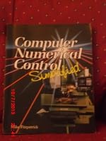 Computer Numerical Control Simplified 0026764105 Book Cover