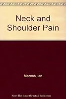 Neck Ache and Shoulder Pain