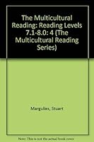 The Multicultural Reading: Reading Levels 7.1-8.0 0876944454 Book Cover