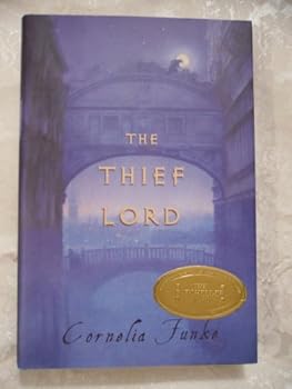 Hardcover The Thief Lord (BOOK SENSE BOOK OF THE YEAR CHILDREN'S LITERATURE (AWARDS)) Book