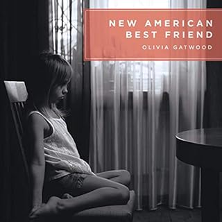 New American Best Friend Audiobook By Olivia Gatwood cover art