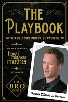 Paperback The Playbook: Suit up. Score chicks. Be awesome. (Bro Code) Book