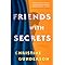 Friends with Secrets: A Novel