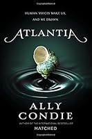 Atlantia by Ally Condie B01K938X06 Book Cover