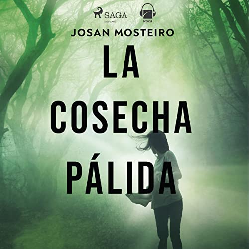 La cosecha pálida Audiolibro Por Josan Mosteiro arte de portada