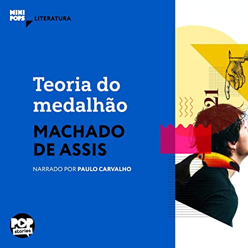 Teoria do Medalhão Audiolivro Por Machado de Assis capa