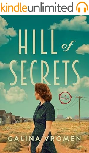 Hill of Secrets: A Novel