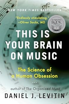 Paperback This Is Your Brain on Music: The Science of a Human Obsession Book