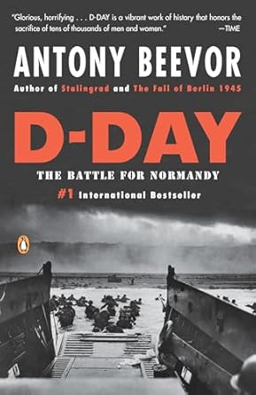 D-Day: The Battle for Normandy