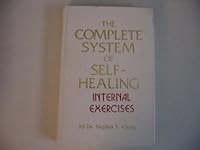 The Complete System of Self-Healing: Internal Exercises