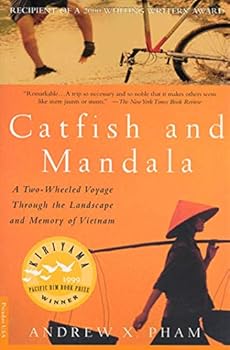 Paperback Catfish and Mandala: A Two-Wheeled Voyage Through the Landscape and Memory of Vietnam Book