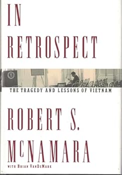 Hardcover In Retrospect:: The Tragedy and Lessons of Vietnam Book