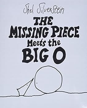 Hardcover The Missing Piece Meets the Big O Book