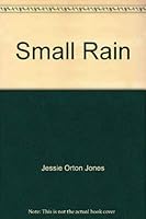 Small Rain: Verses from the Bible