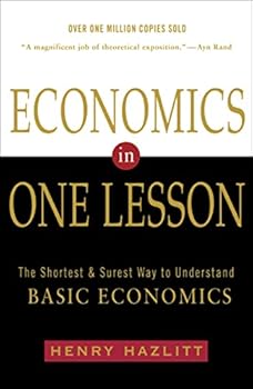 Paperback Economics in One Lesson: The Shortest and Surest Way to Understand Basic Economics Book