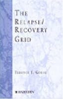 The Relapse/Recovery Grid 0894865447 Book Cover