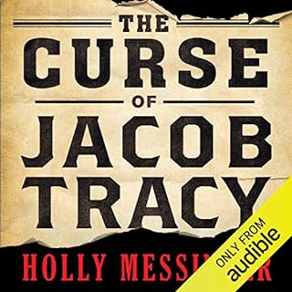 The Curse of Jacob Tracy Audiolibro Por Holly Messinger arte de portada