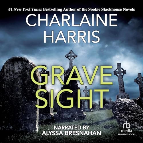 Grave Sight Audiolibro Por Charlaine Harris arte de portada