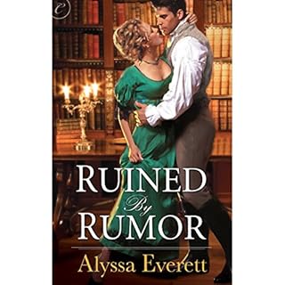 Ruined by Rumor Audiobook By Alyssa Everett cover art