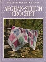 Better Homes and Gardens Afghan-Stitch Crochet