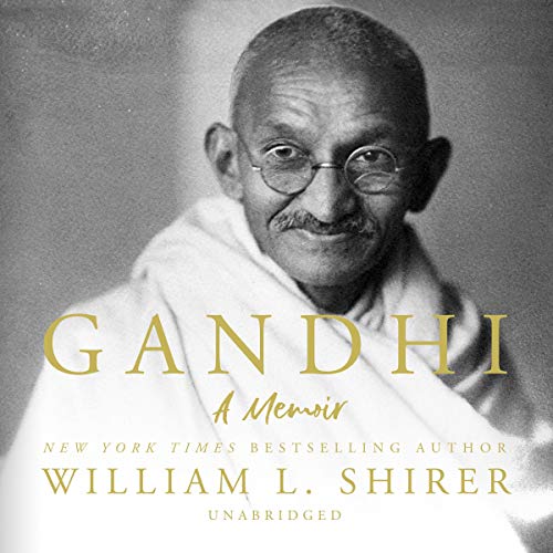 Gandhi Audiobook By William L. Shirer cover art