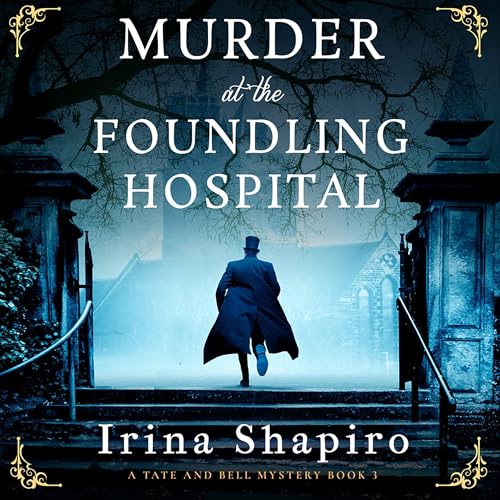 Murder at the Foundling Hospital Audiolibro Por Irina Shapiro arte de portada