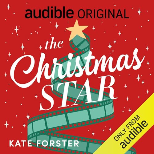 The Christmas Star: An Audible Original