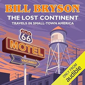 The Lost Continent: Travels In Small Town America