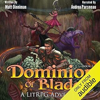 Dominion of Blades Audiobook By Matt Dinniman cover art