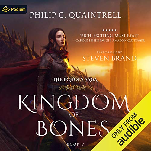 Kingdom of Bones Audiolibro Por Philip C. Quaintrell arte de portada